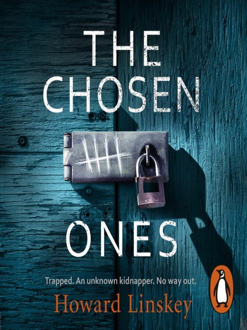 Title details for The Chosen Ones by Howard Linskey - Available